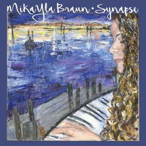 อัลบัม Synapse ศิลปิน Mikayla Braun