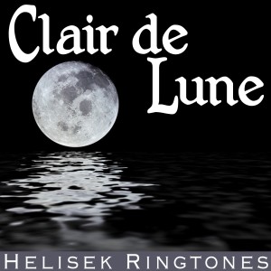 Helisek Ringtones的專輯Debussy: Clair de Lune for Strings, Suite Bergamasque No. 3 (Claire de Lune; Claude Debussy)