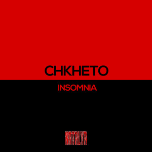 收聽Chkheto的Insomnia歌詞歌曲