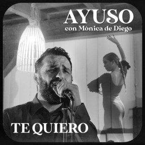 Listen to Te Quiero song with lyrics from Ayuso