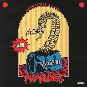 Album Problems (Explicit) from Viperactive