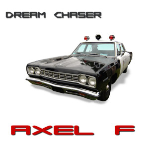 收聽Dream Chaser的Axel F (Electron Motion Radio Mix)歌詞歌曲