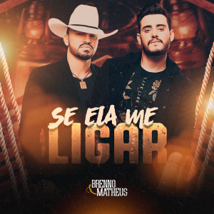 Album Se Ela Me Ligar oleh Brenno