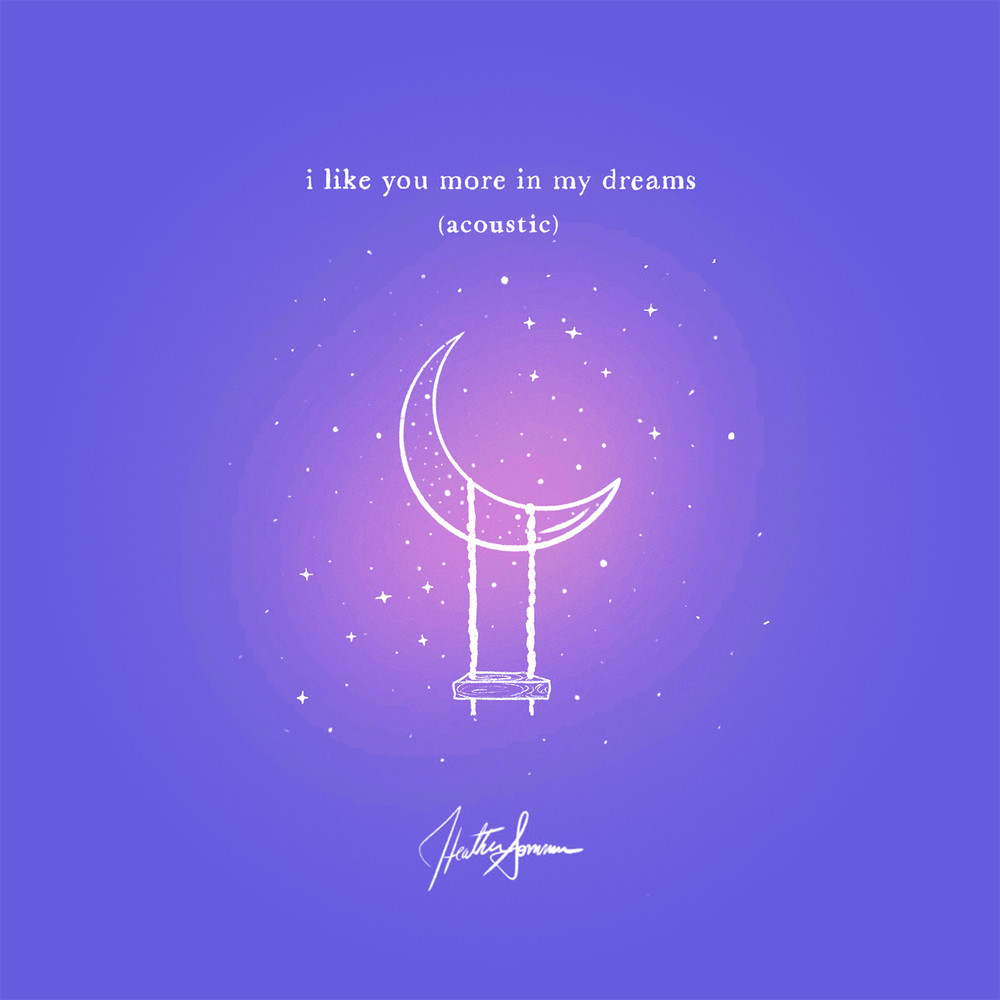 i like you more in my dreams (acoustic)