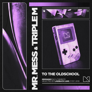 Listen to To The Oldschool song with lyrics from Mr. Mess