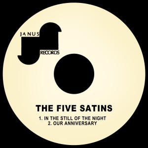 อัลบัม In the Still of the Night / Our Anniversary ศิลปิน The Five Satins
