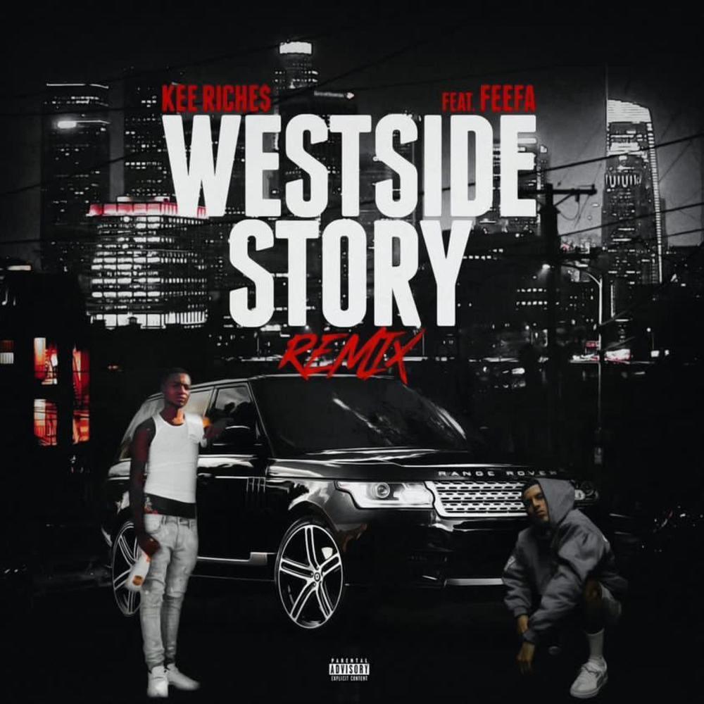 Westside Story (feat. Feefa) (Remix) (Explicit) (Remix|Explicit)