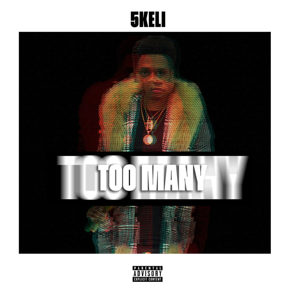 Too Many (Explicit)