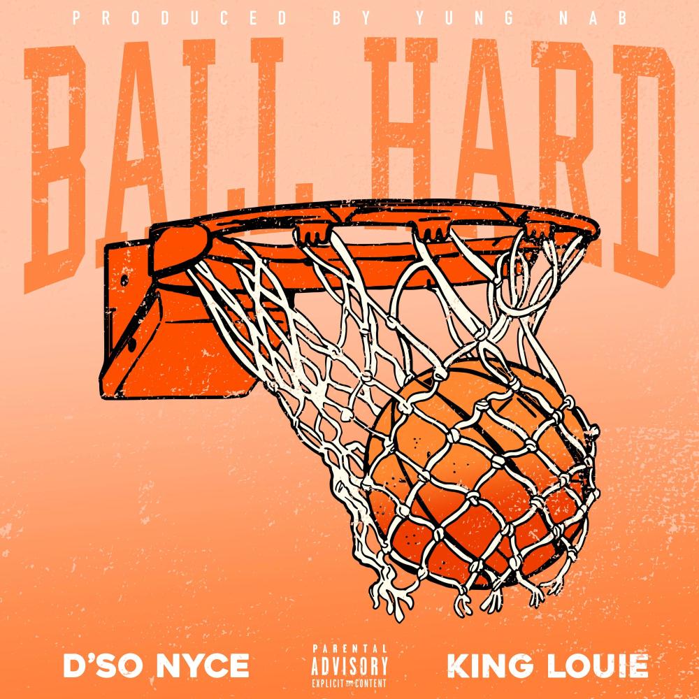 Ball Hard (feat. King Louie) (Explicit)