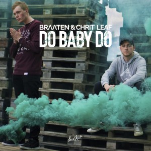 ดาวน์โหลดและฟังเพลง Do Baby Do พร้อมเนื้อเพลงจาก Braaten