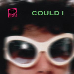 收聽Bad Tuner的could i歌詞歌曲