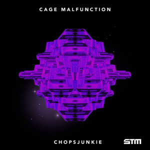 ChopsJunkie的專輯Cage Malfunction