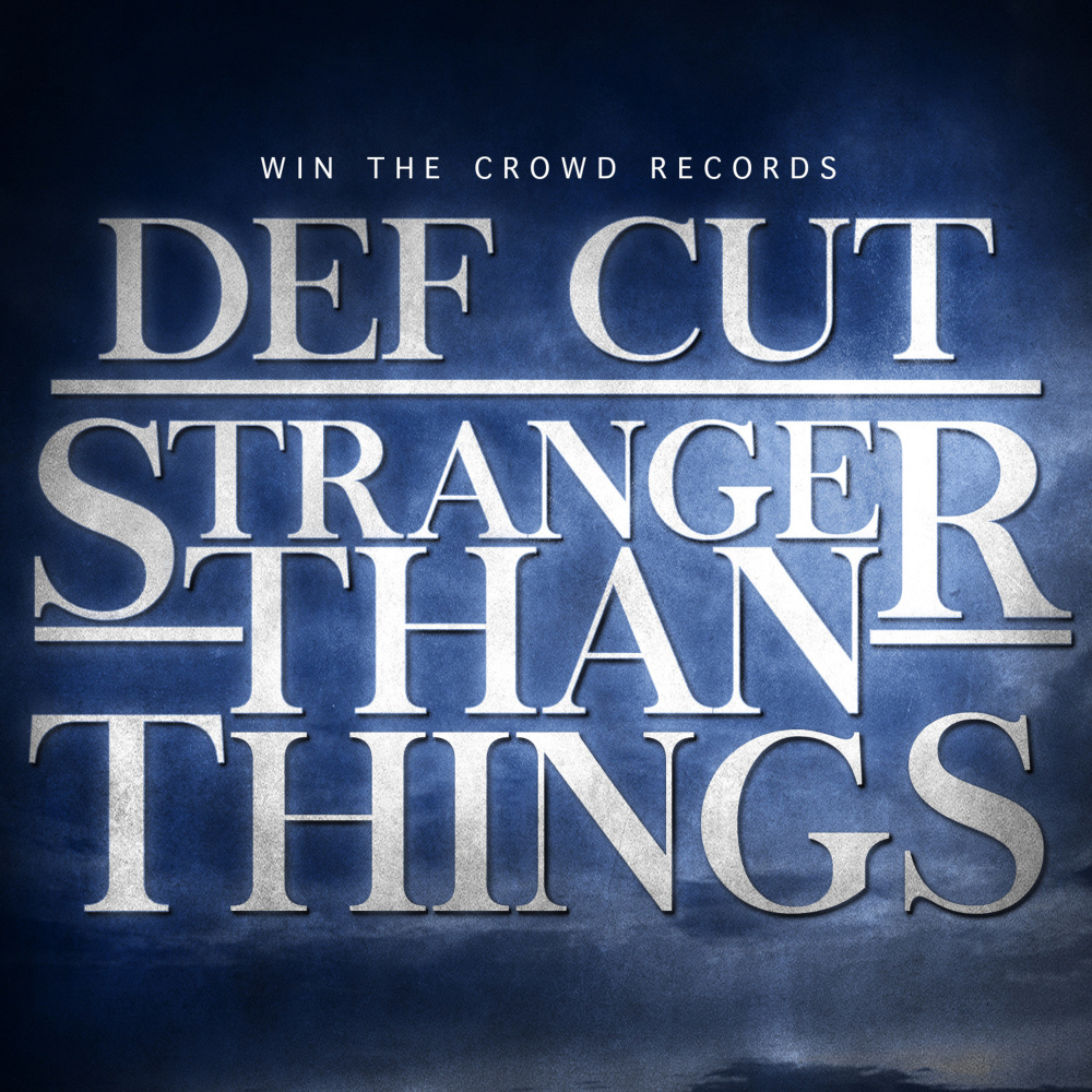 Stranger Than Things
