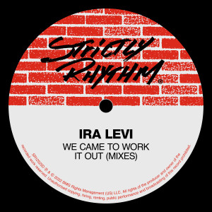 Ira Levi的專輯We Came To Work It Out (Mixes)