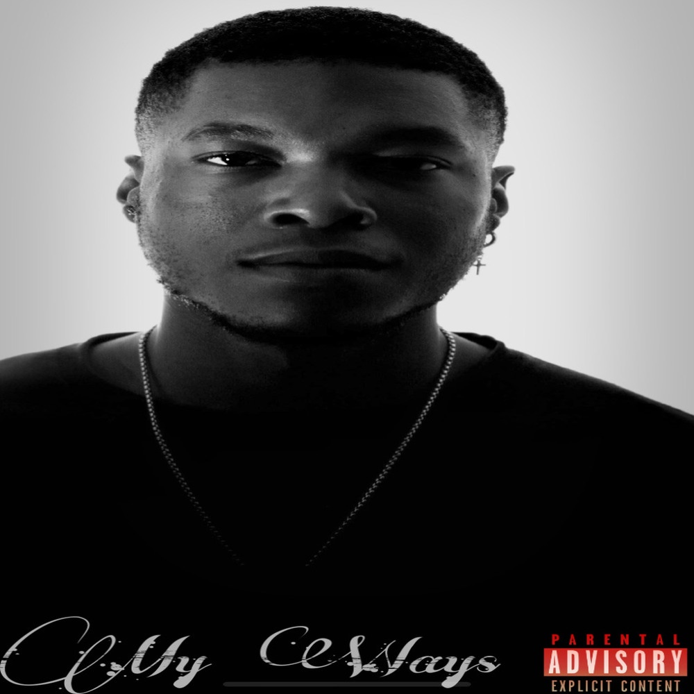 My Ways (Explicit)