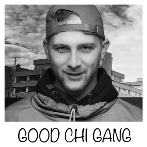 收聽NAIS GZA的Good Chi Gang (Explicit)歌詞歌曲