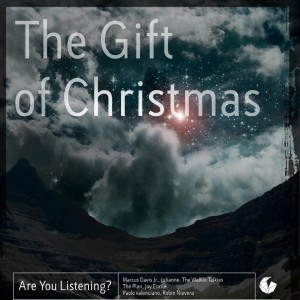 Album The Gift of Christmas oleh Are You Listening?