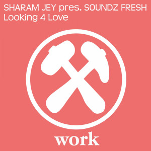 Sharam Jey的專輯Looking 4 Love