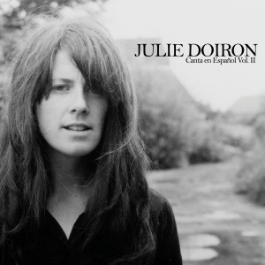 Julie Doiron的专辑Julie Doiron Canta en Español, Vol. 2 (Explicit)