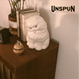 收聽Jackie的Unspun (In My Living Room)歌詞歌曲