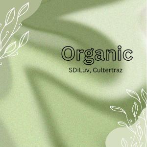 Album Organic (feat. Cultertraz) oleh Cultertraz