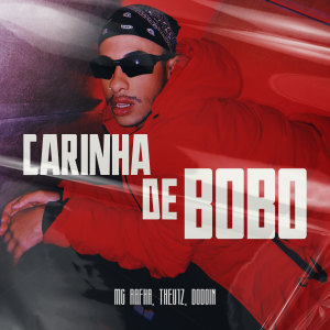 Album Carinha de Bobo (Explicit) from MC Rafha