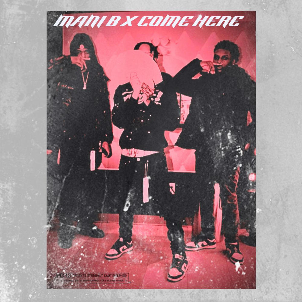 COME HERE (Explicit)