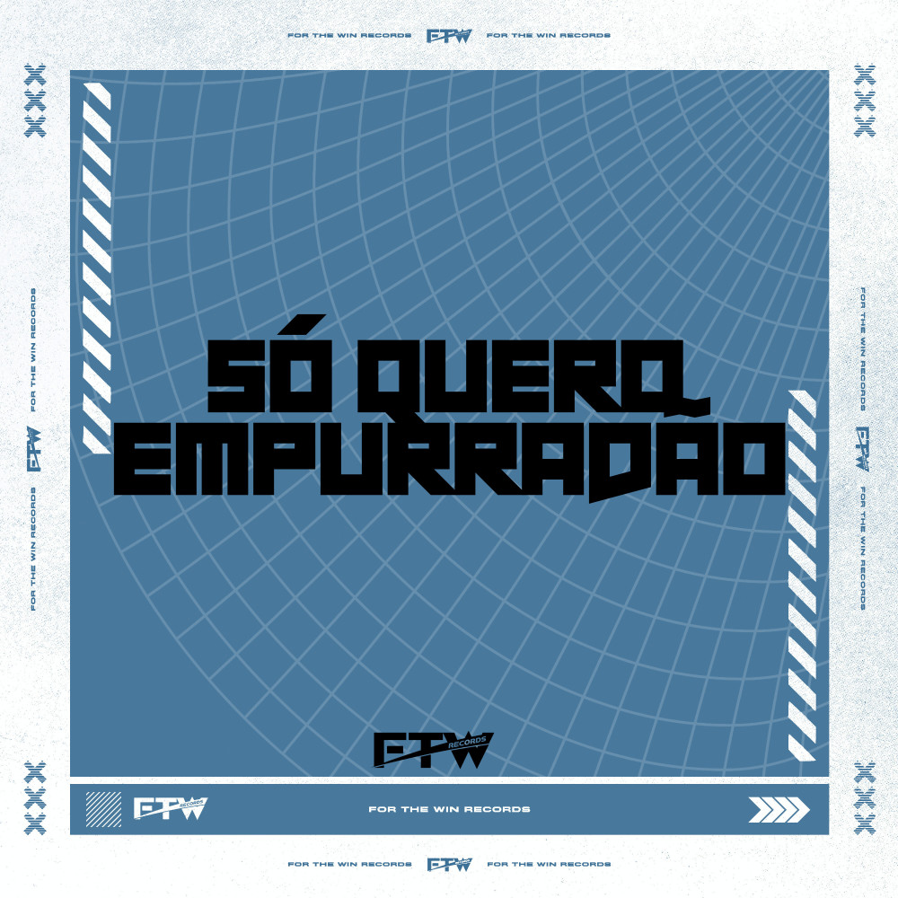 Só Quero Empurradão (Explicit)