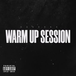 Warm Up Session (Explicit)