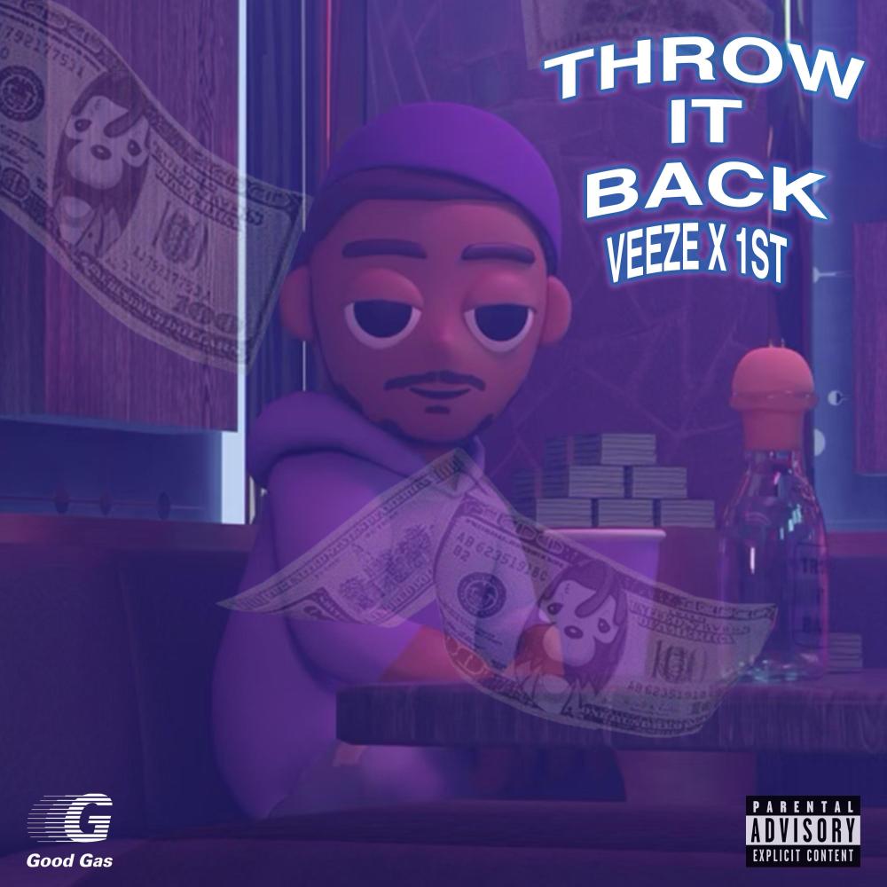 Throw It Back (feat. Veeze) (Explicit)