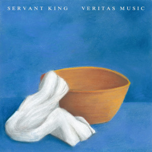 Veritas Music的專輯Servant King