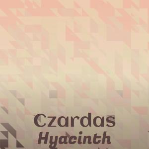 Various的专辑Czardas Hyacinth