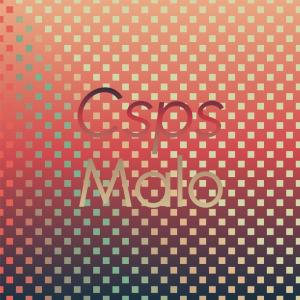 Listen to Csps Malo song with lyrics from Frea Frete