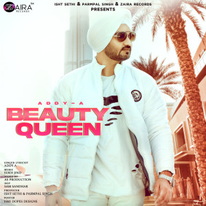 ดาวน์โหลดและฟังเพลง Beauty Queen พร้อมเนื้อเพลงจาก Addy A