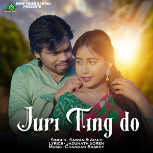Album JURI TINJ DO from Sawan Murmu