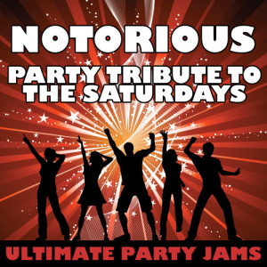 收聽Ultimate Party Jams的Notorious歌詞歌曲
