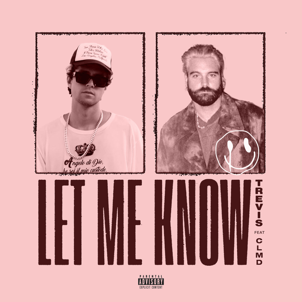 Let Me Know (Remix|Explicit)