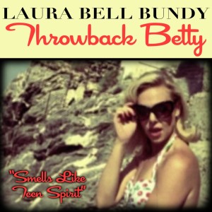 Laura Bell Bundy的專輯Smells Like Teen Spirit