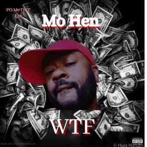 收聽Mo Hen的WTF (Explicit)歌詞歌曲