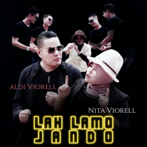 收聽Nita Viorell的Lah Lamo Jando歌詞歌曲