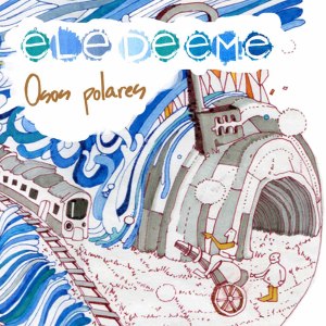 ดาวน์โหลดและฟังเพลง Osos Polares พร้อมเนื้อเพลงจาก Ele de Eme