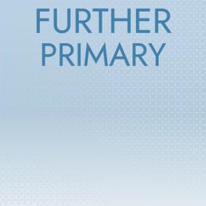 Listen to Further Primary song with lyrics from Beey Simonette