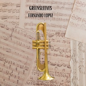 Album Greensleeves oleh Fernando López