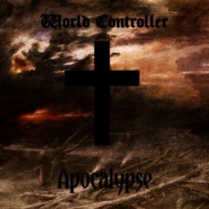 ดาวน์โหลดและฟังเพลง Apocalypse (Explicit) พร้อมเนื้อเพลงจาก World Controller