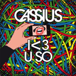 I <3 U SO dari Cassius