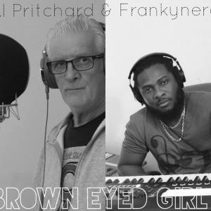 ดาวน์โหลดและฟังเพลง brown eyed girl (feat. al pritchard) พร้อมเนื้อเพลงจาก Frankynero