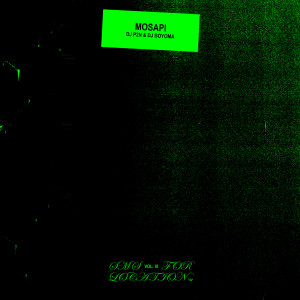 Dengarkan Mosapi (SMS for Location, Vol. 3) lagu dari Dj P2N dengan lirik
