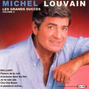 Michel Louvain的专辑Les Grands succès Volume 2