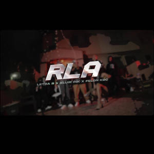 收聽Letra B的RLA (feat. Invasión nocturna & Felon Kdc) (Explicit)歌詞歌曲