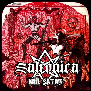 Satronica的專輯Hail Satan (Explicit)